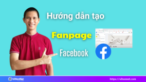 Huong dan tao fanpage facebook